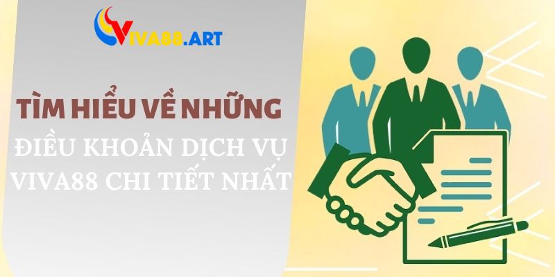 Điều khoản dịch vụ VIVA88 đối với các chương trình ưu đãi