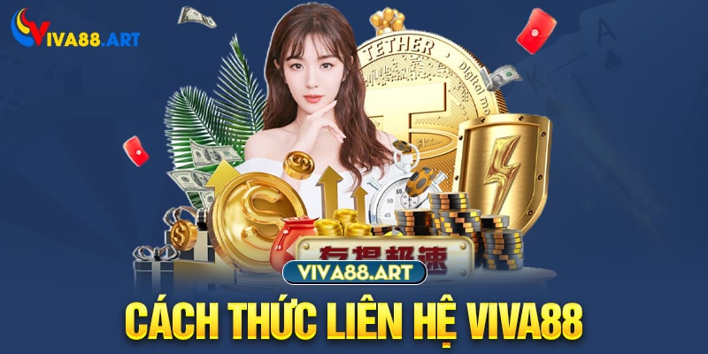 Cách thức liên hệ VIVA88